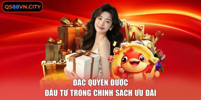 Khuyến Mãi QS88 - Tổng Hợp 4+ Sự Kiện Triển Khai Độc Quyền 4 Đặc quyền được đầu tư trong chính sách ưu đãi
