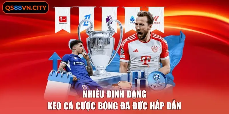 Kèo Cá Cược Bóng Đá Đức - Cẩm Nang 5 Chiến Thuật Nhận Định 1 Nhiều định dạng kèo cá cược bóng đá Đức hấp dẫn